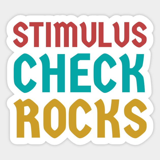 Stimulus check rocks! Sticker by Room Thirty Four